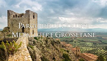 The Park of the Metalliferous Hills of Grosseto - Maremma Toscana