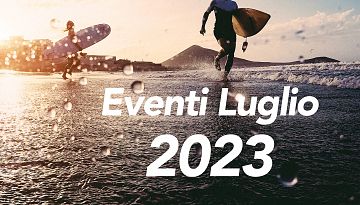 Eventi Luglio 2023 - Maremma Toscana