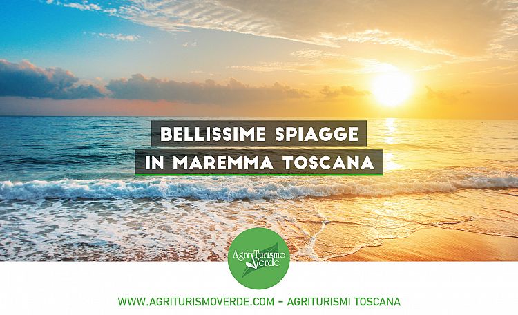 Le migliori Spiagge della Maremma Toscana ☀️